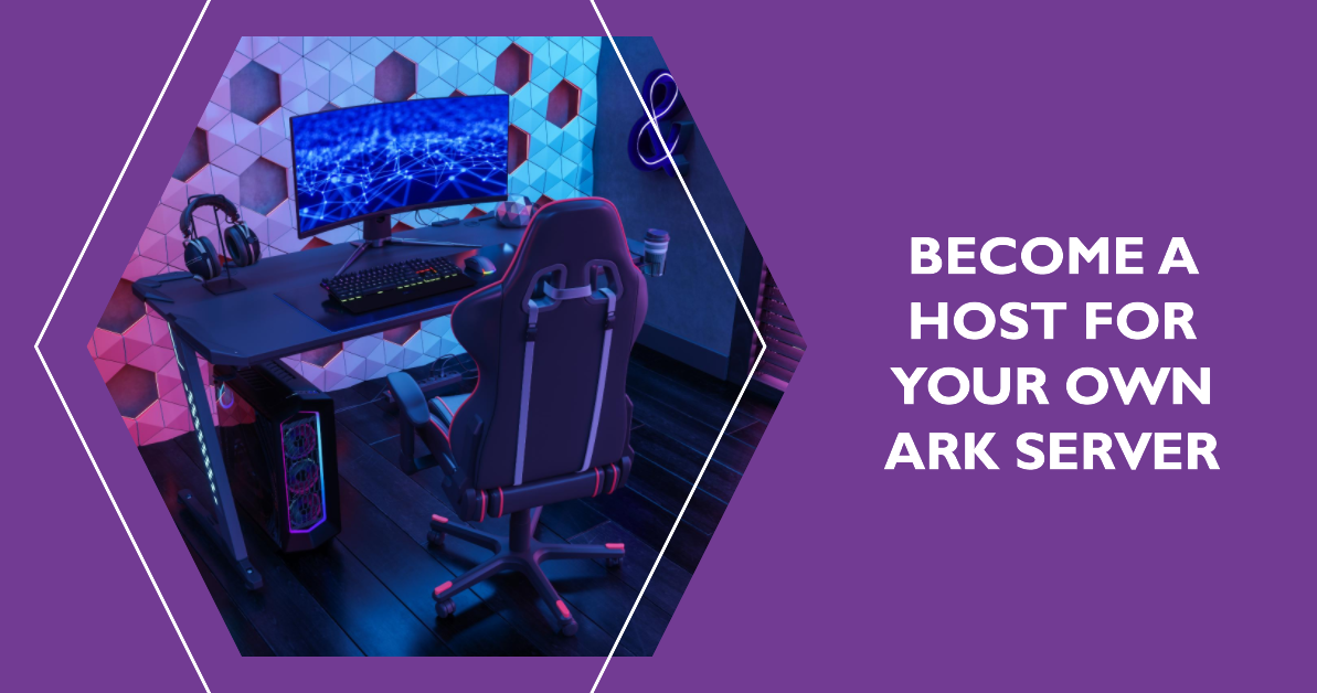 An image to Illustrate: how to host an ark server