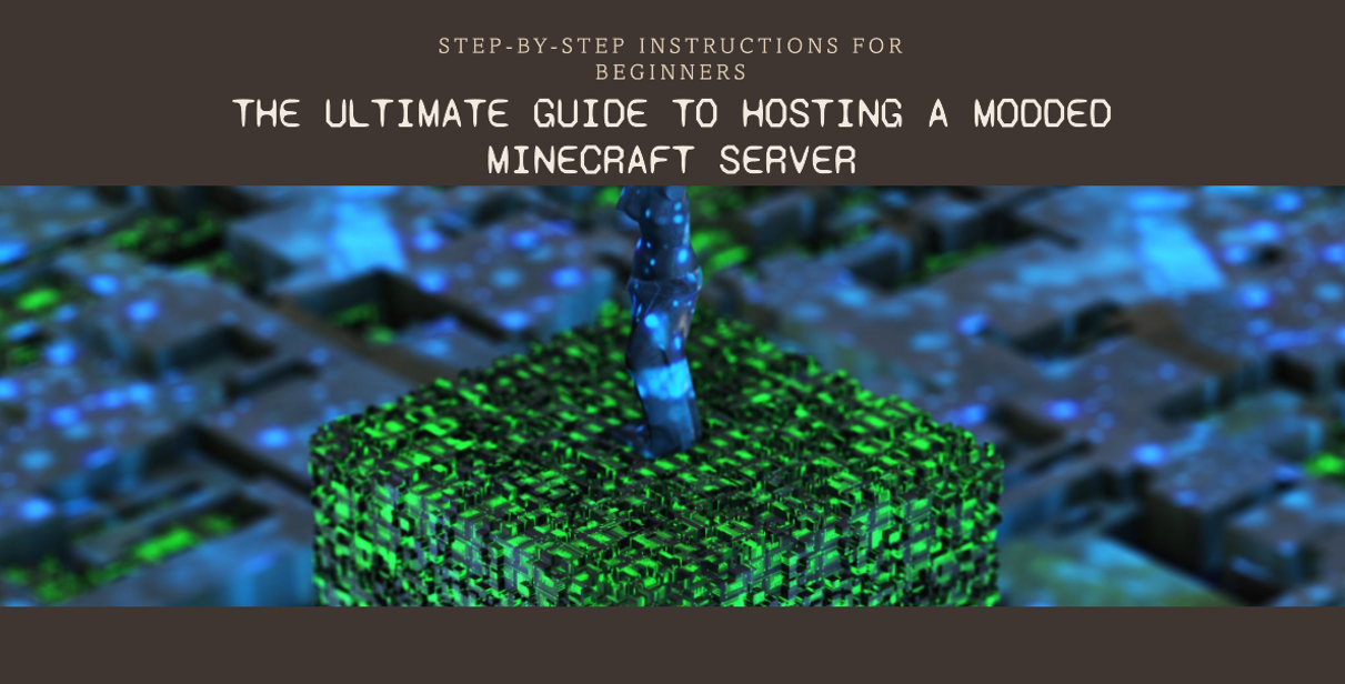 An image to Illustrate: how to host a modded minecraft server